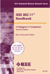 IEEE 802.11 Handbook: A Designer's Companion, Second Edition